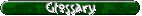 Glossary